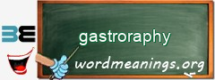 WordMeaning blackboard for gastroraphy